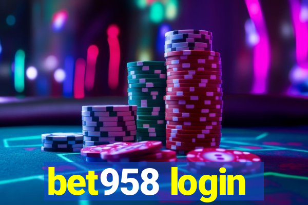 bet958 login